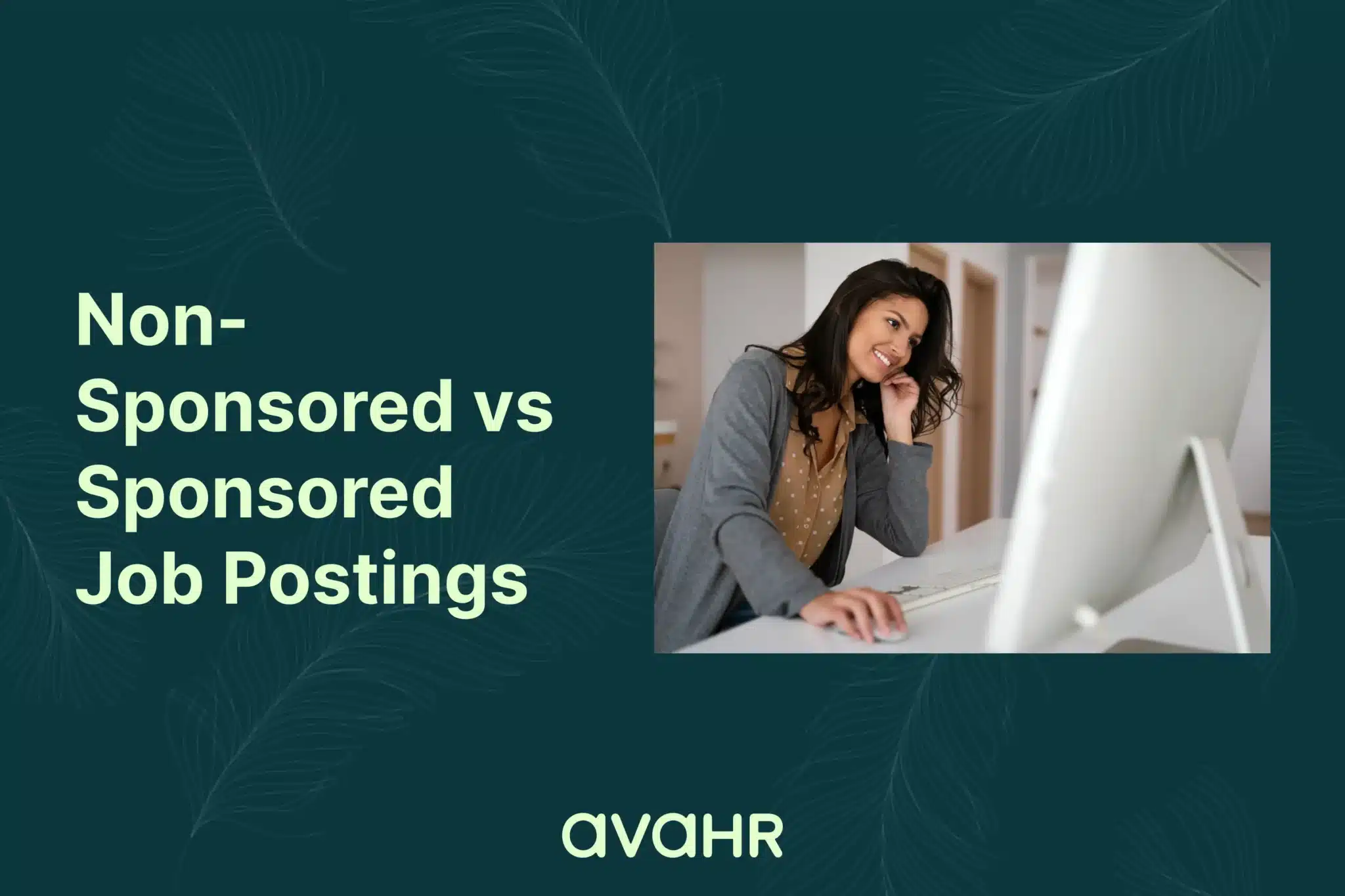 Non Sponsored Vs Sponsored Job Postings With Avahr