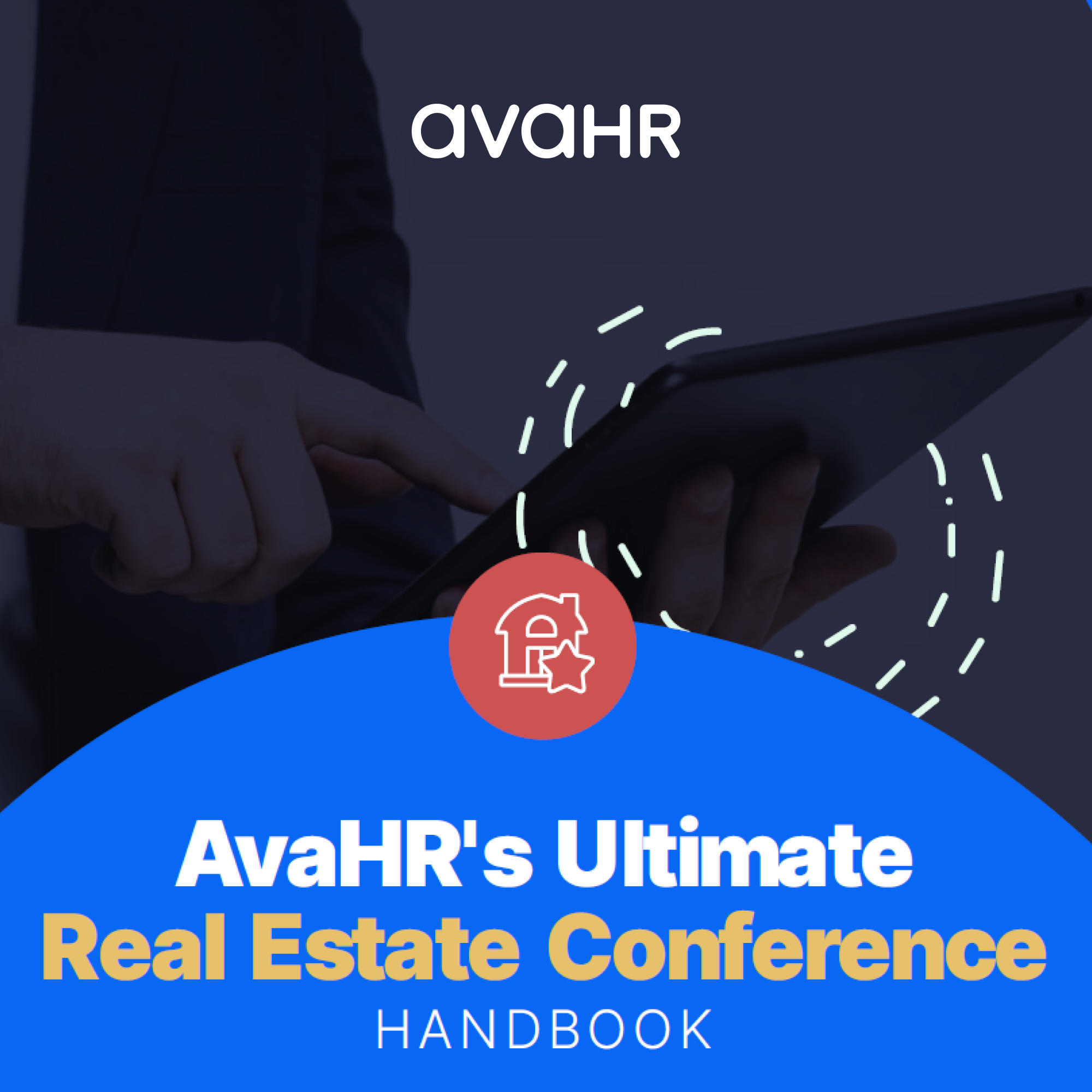 Ultimate Real Estate Conference Handbook