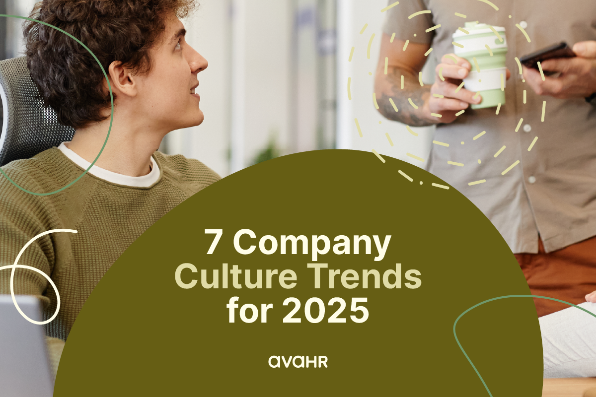 Company Culture Trends For 2025 By Avahr