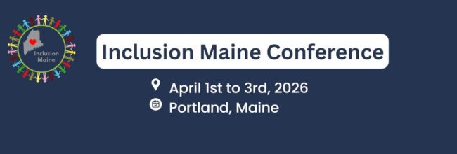 Inclusion Maine Conference 2026