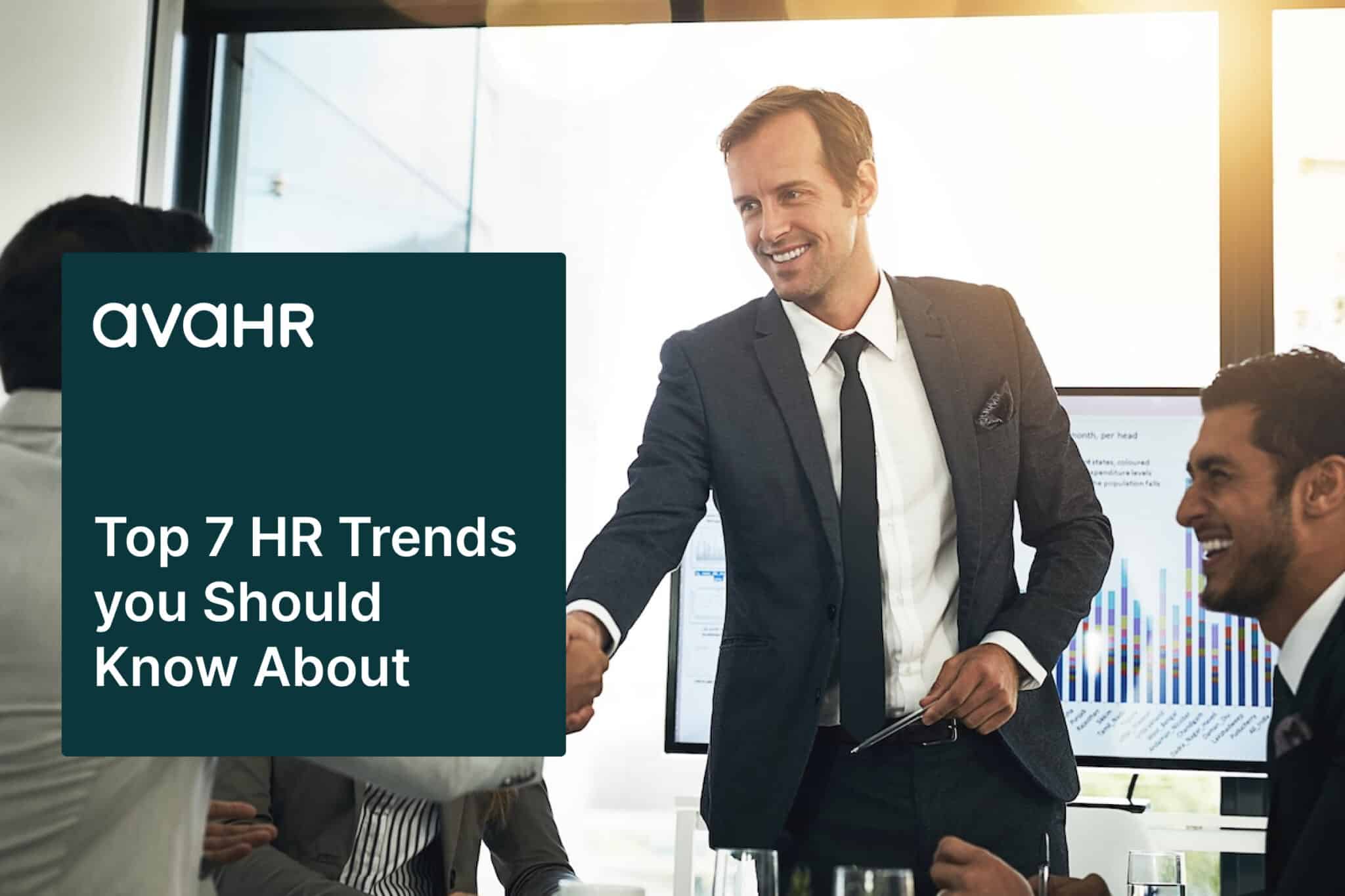 Top 7 Hr Trends You Should Know About