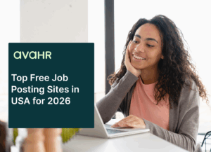 Woman using a laptop to search for jobs, alongside AvaHR branding and text reading “Top Free Job Posting Sites in USA for 2026,” illustrating online recruitment, hiring platforms, and free job boards in the United States.
