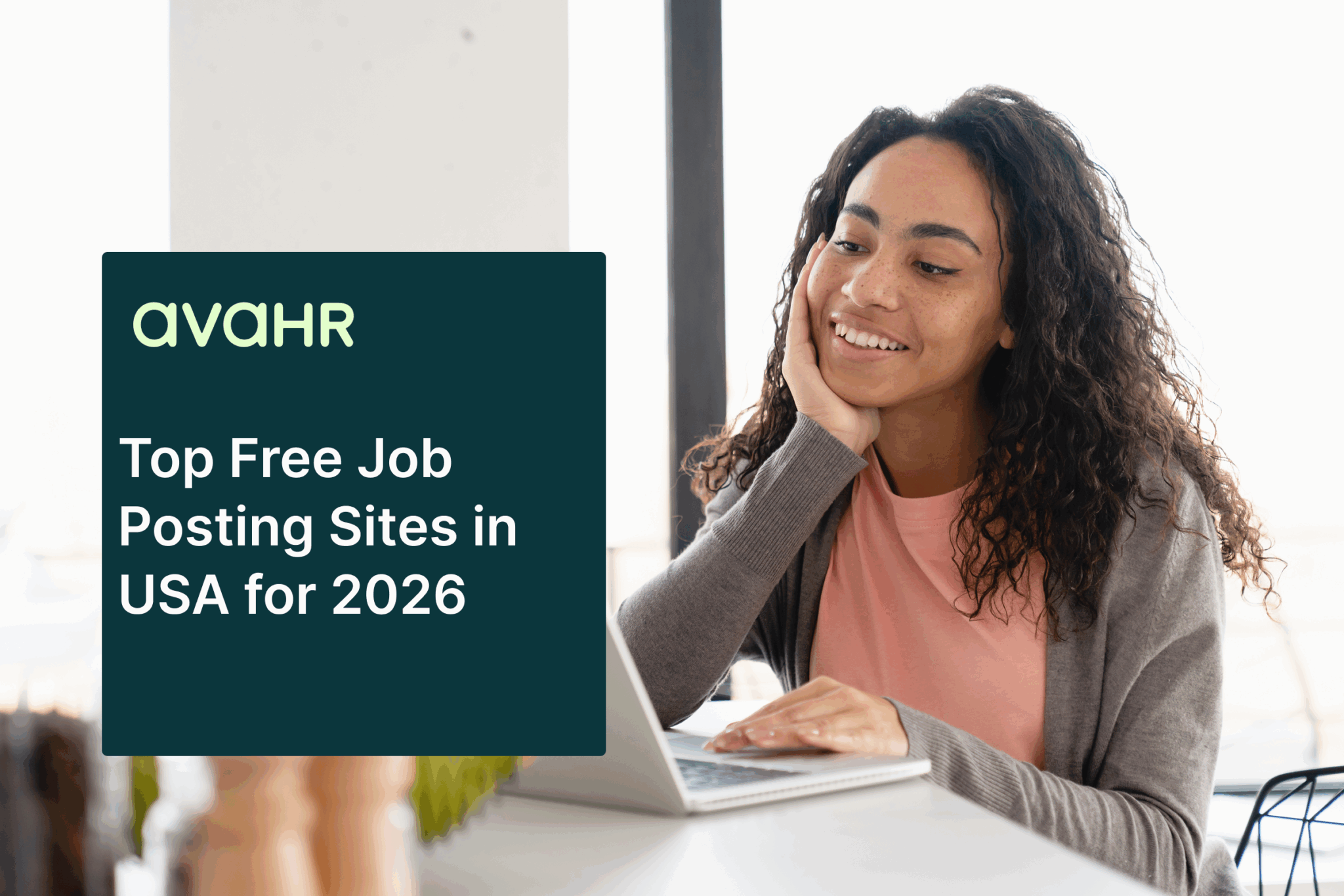 Woman using a laptop to search for jobs, alongside AvaHR branding and text reading “Top Free Job Posting Sites in USA for 2026,” illustrating online recruitment, hiring platforms, and free job boards in the United States.