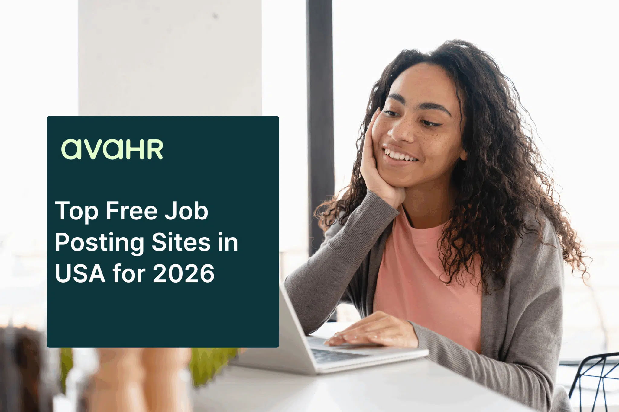 Woman using a laptop to search for jobs, alongside AvaHR branding and text reading “Top Free Job Posting Sites in USA for 2026,” illustrating online recruitment, hiring platforms, and free job boards in the United States.