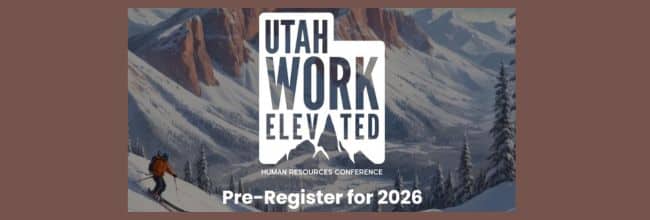 Utah Work Elevated Hr Conference 2026