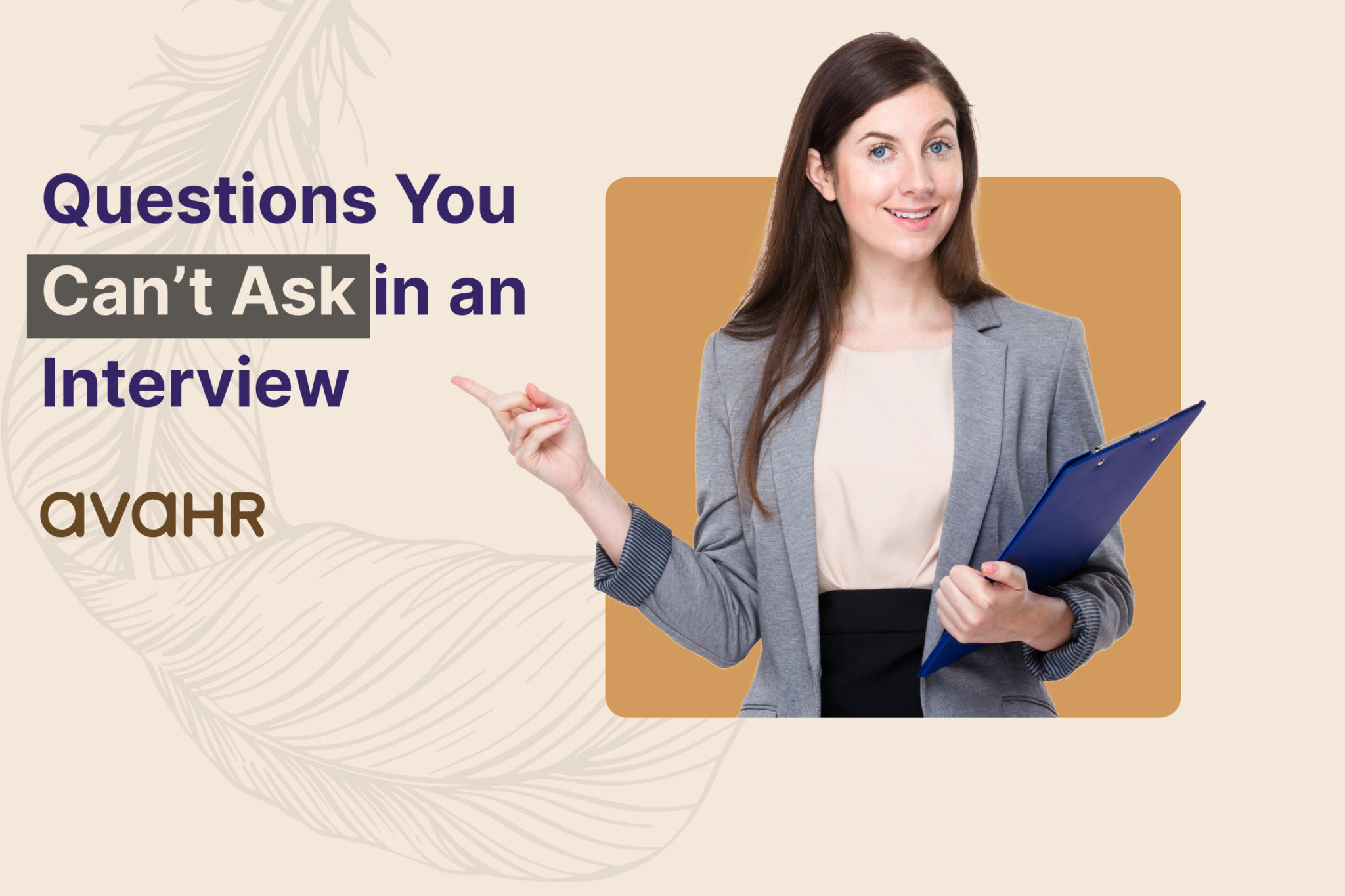 Questions You Can T Ask In An Interview