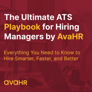 The Ultimate Ats Playbook For Hiring Managers