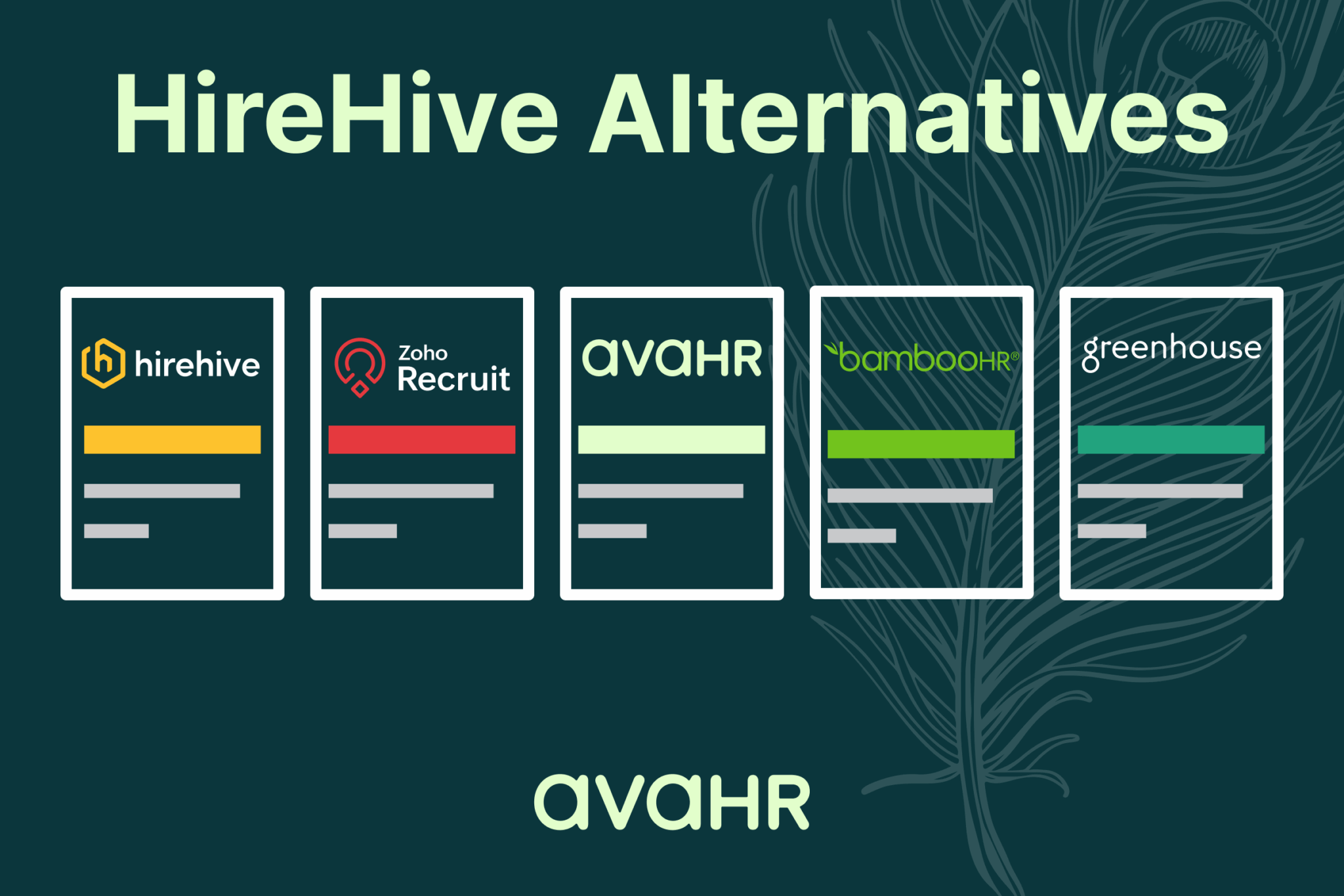 Comparison Of Hirehive Alternatives Including Avahr Zoho Recruit Bamboohr And Greenhouse With Avahr Highlighted As A Modern Hiring Platform For Growing Teams