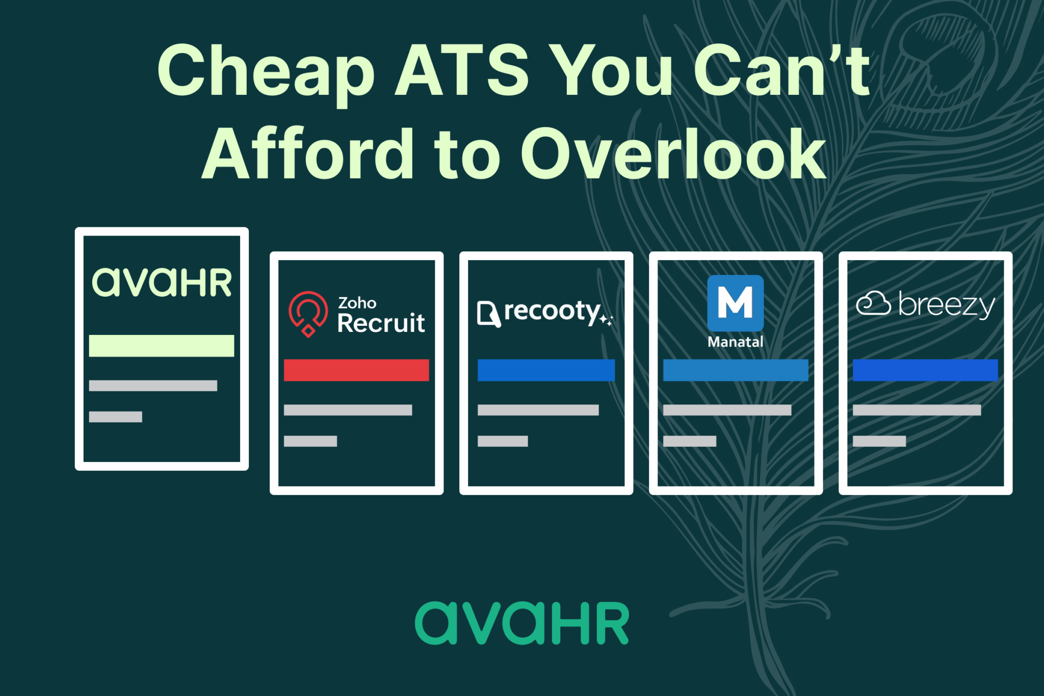 Cheap applicant tracking system comparison featuring Zoho Recruit, Recooty, AvaHR, Manatal, and Breezy HR — top affordable ATS options SMBs can’t afford to overlook.