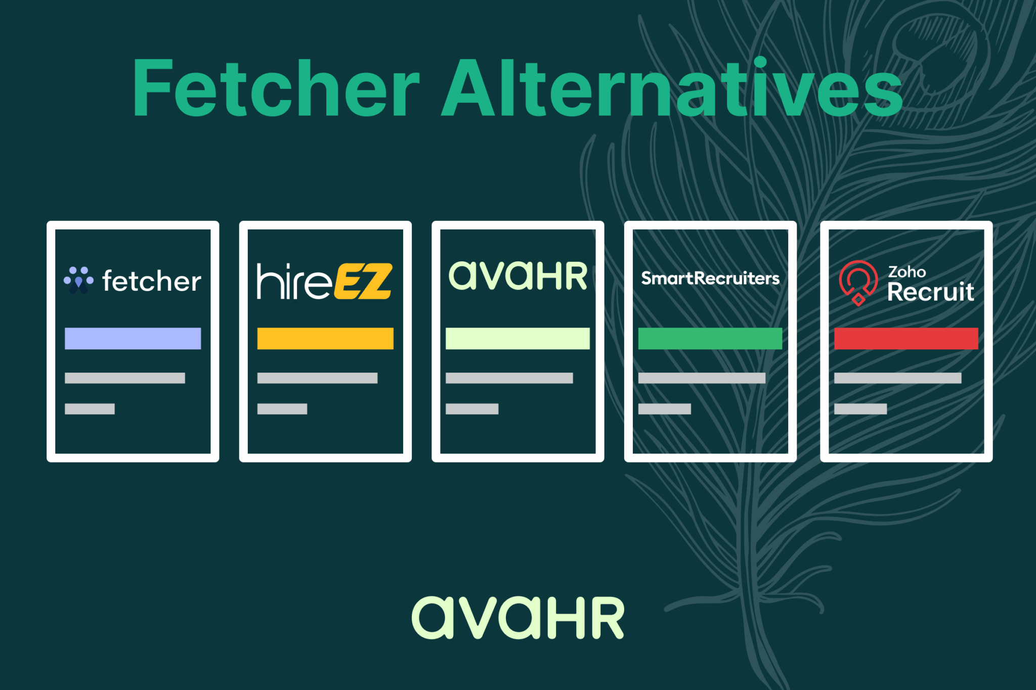 Visual overview of top Fetcher alternatives, featuring AvaHR and four competitor logos in a card layout.