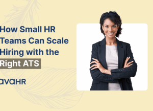 Smiling HR professional representing how small HR teams can scale hiring with the right ATS using AvaHR’s recruitment software