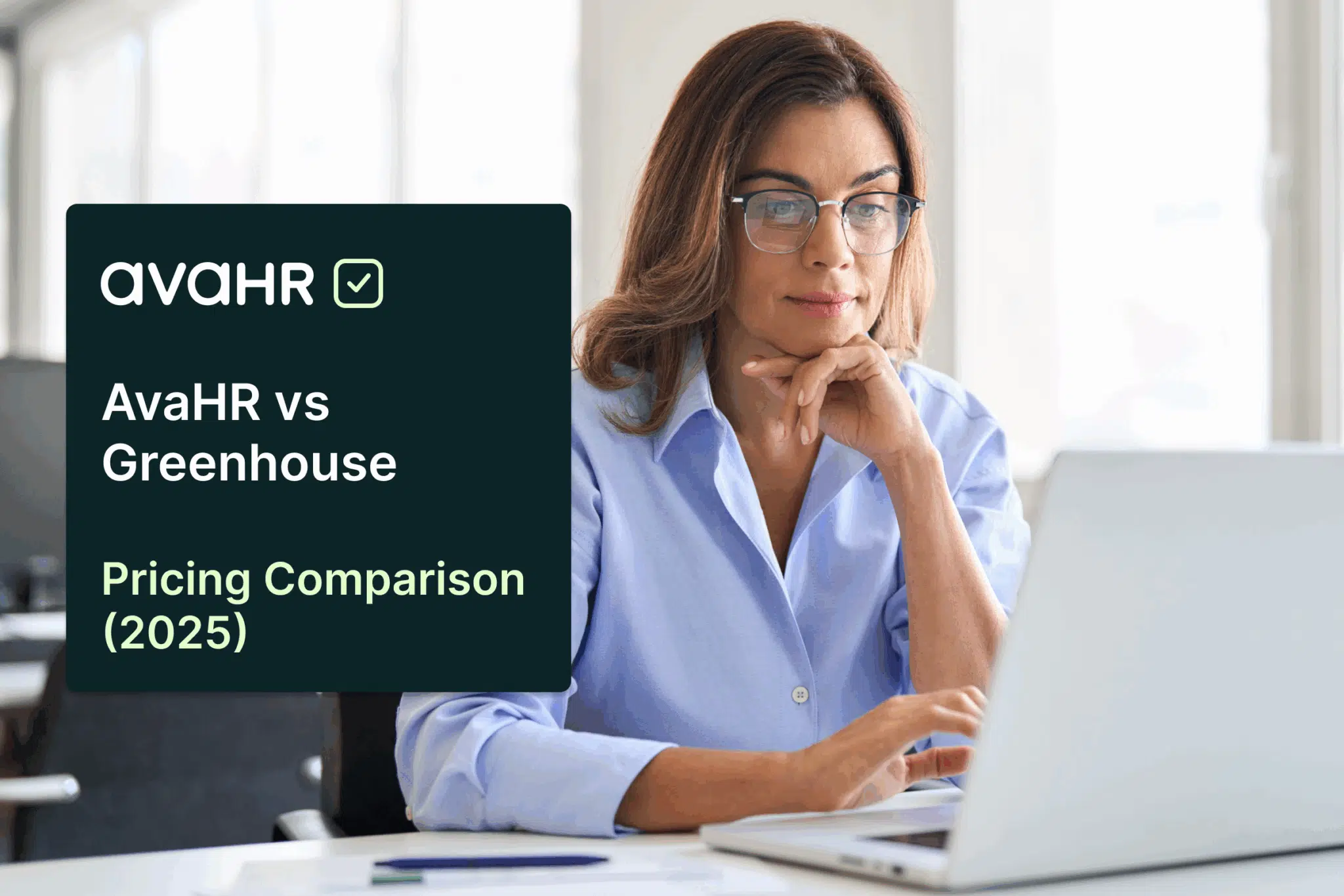 Professional HR manager using laptop with AvaHR vs Greenhouse pricing comparison 2025 highlighted on screen