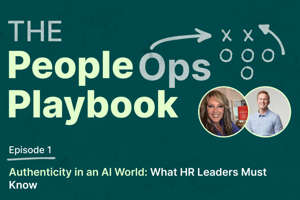 Authenticity in an AI World: What HR Leaders Must Know
