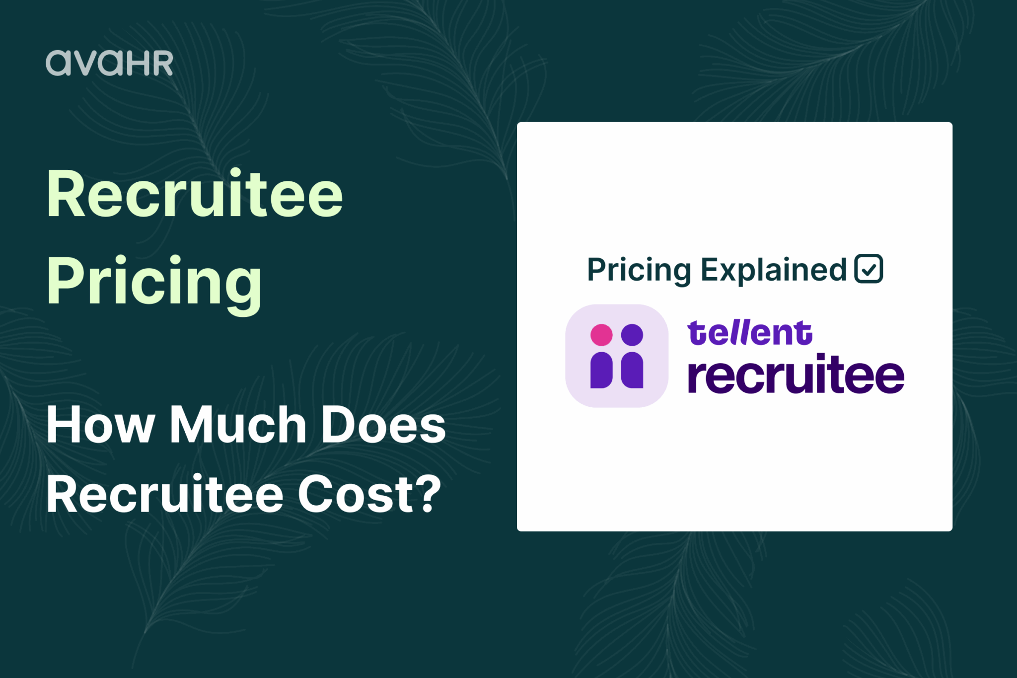 Recruitee pricing explained — how much does Recruitee cost and what US companies should know