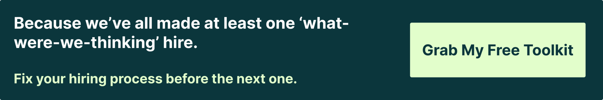 AvaHR banner promoting the free Hiring Toolkit with headline text “Because we’ve all made at least one ‘what-were-we-thinking’ hire. Fix your hiring process before the next one.” and a call-to-action button that reads “Grab My Free Toolkit.”