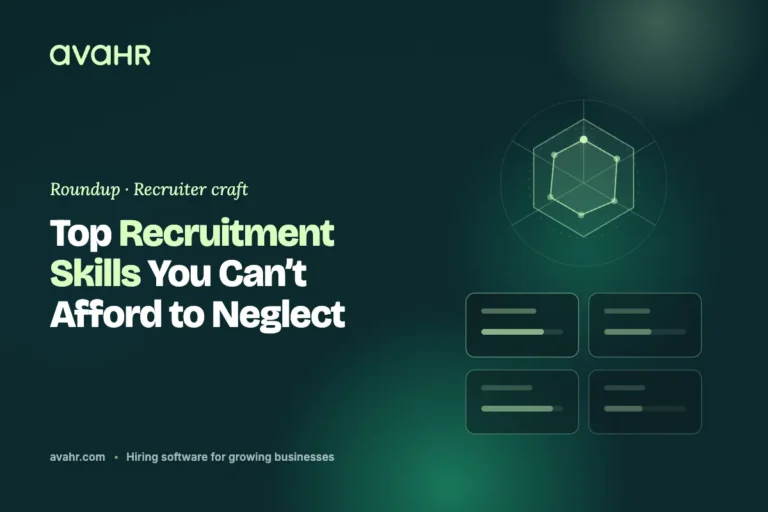 Top Recruitment Skills You Can’t Afford to Neglect in 2026