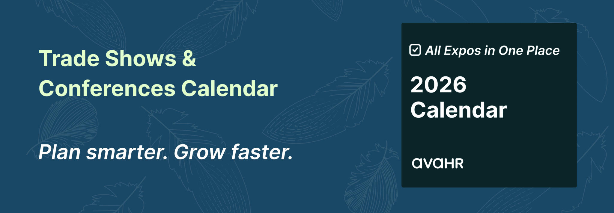 2026 trade shows and industry conference calendar organized by industry 