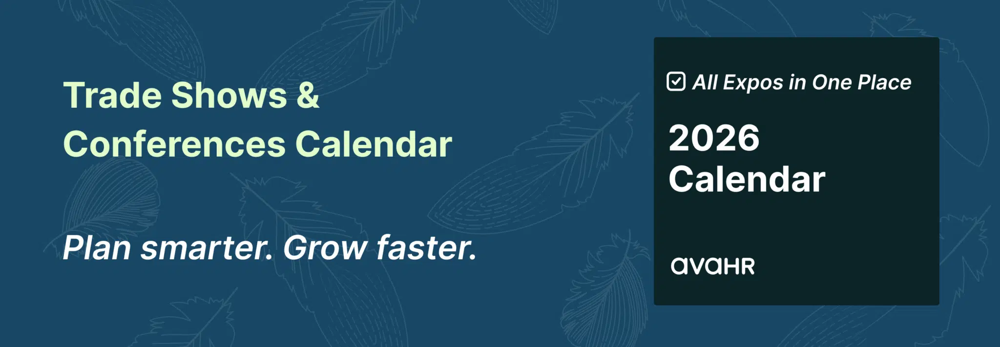 2026 trade shows and industry conference calendar organized by industry 