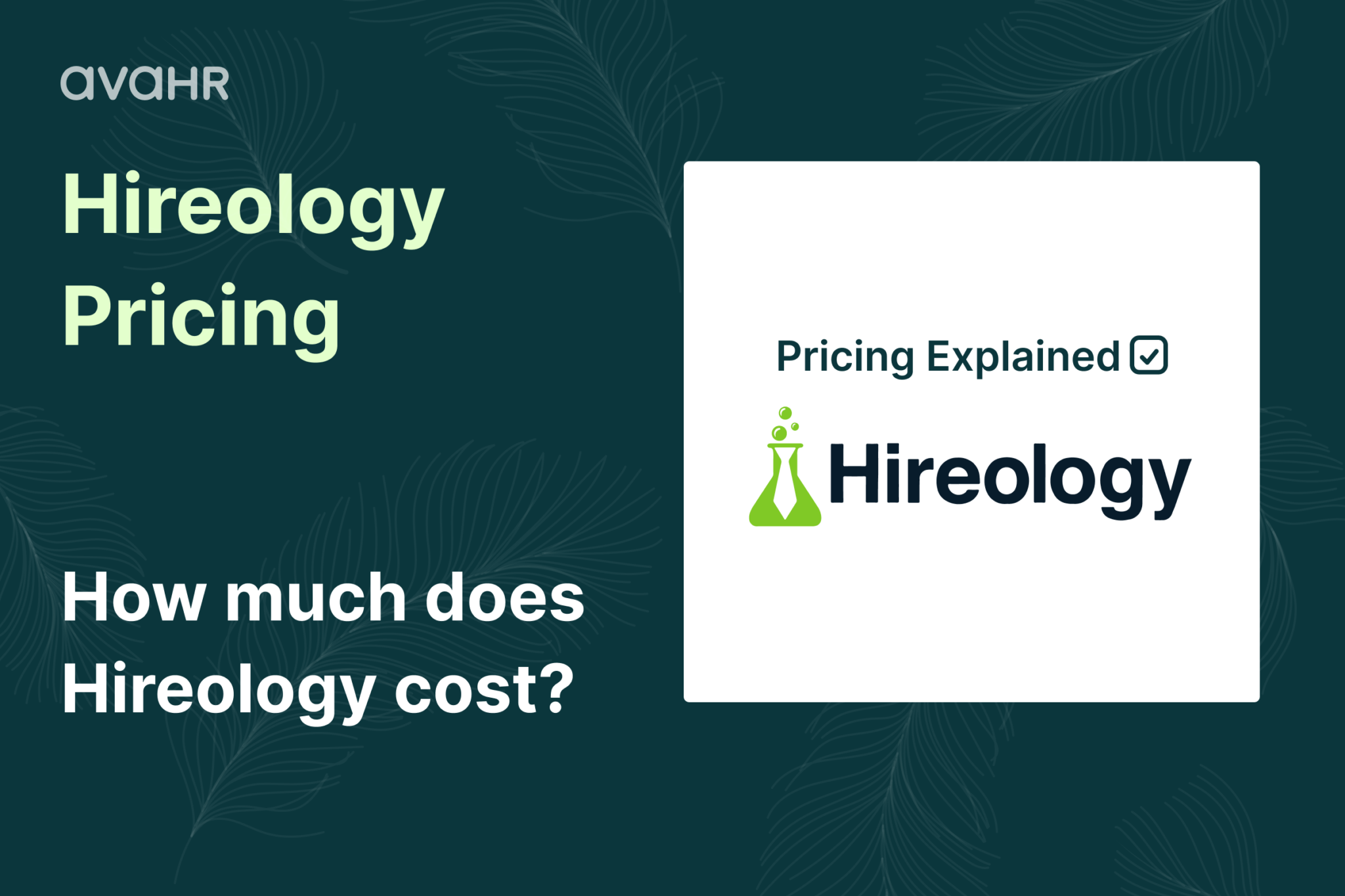 Hireology pricing overview showing cost details and question “How much does Hireology cost” for ATS comparison