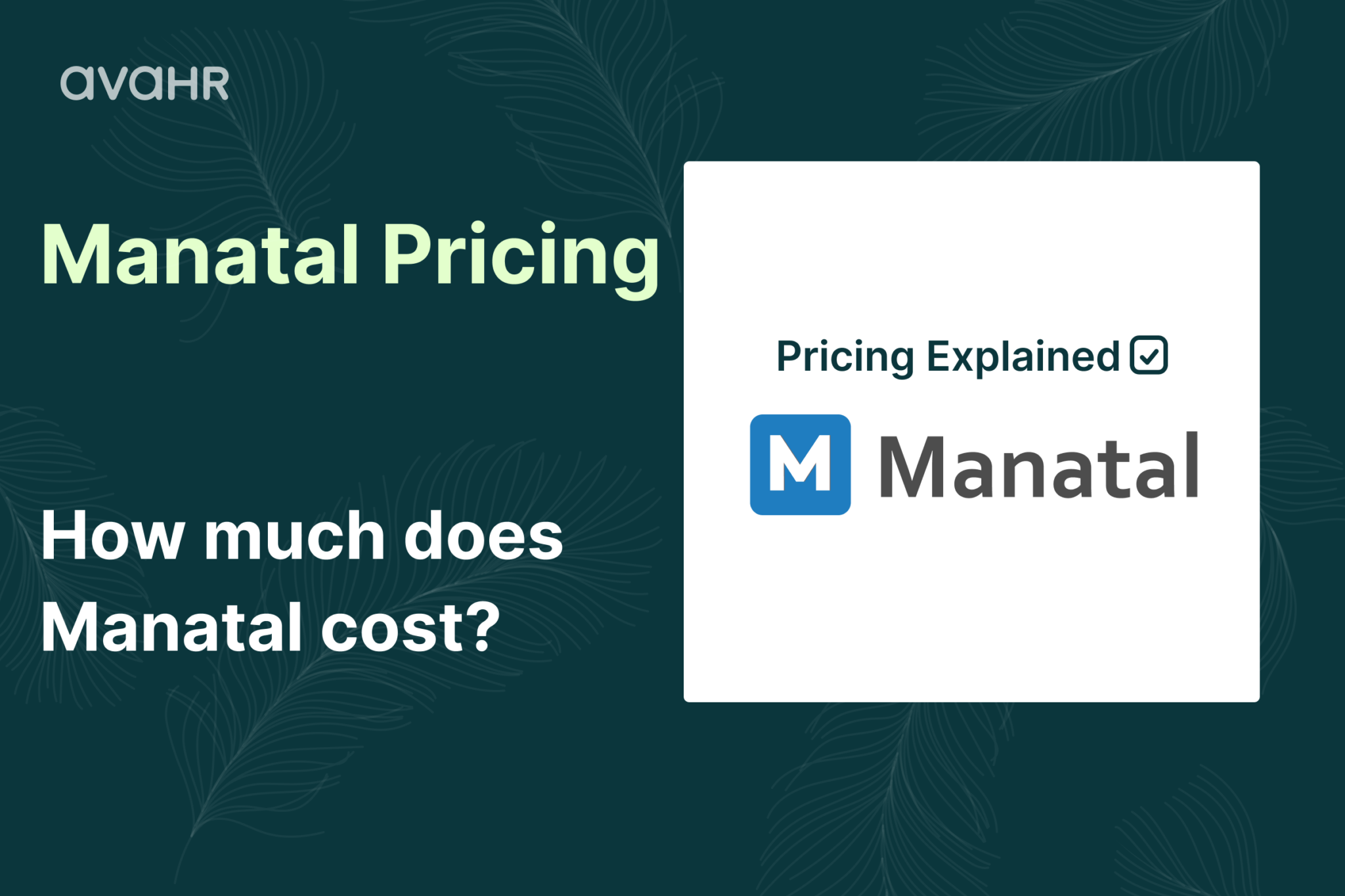 Manatal pricing overview showing cost details and question “How much does Manatal cost” for ATS pricing comparison