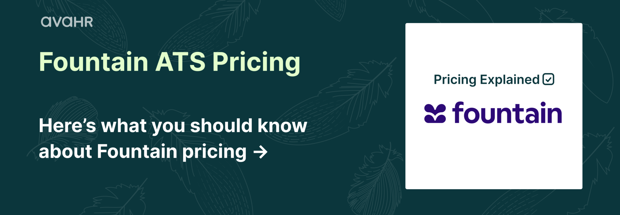 Fountain ATS pricing explained with cost structure, features, and high-volume hiring software overview