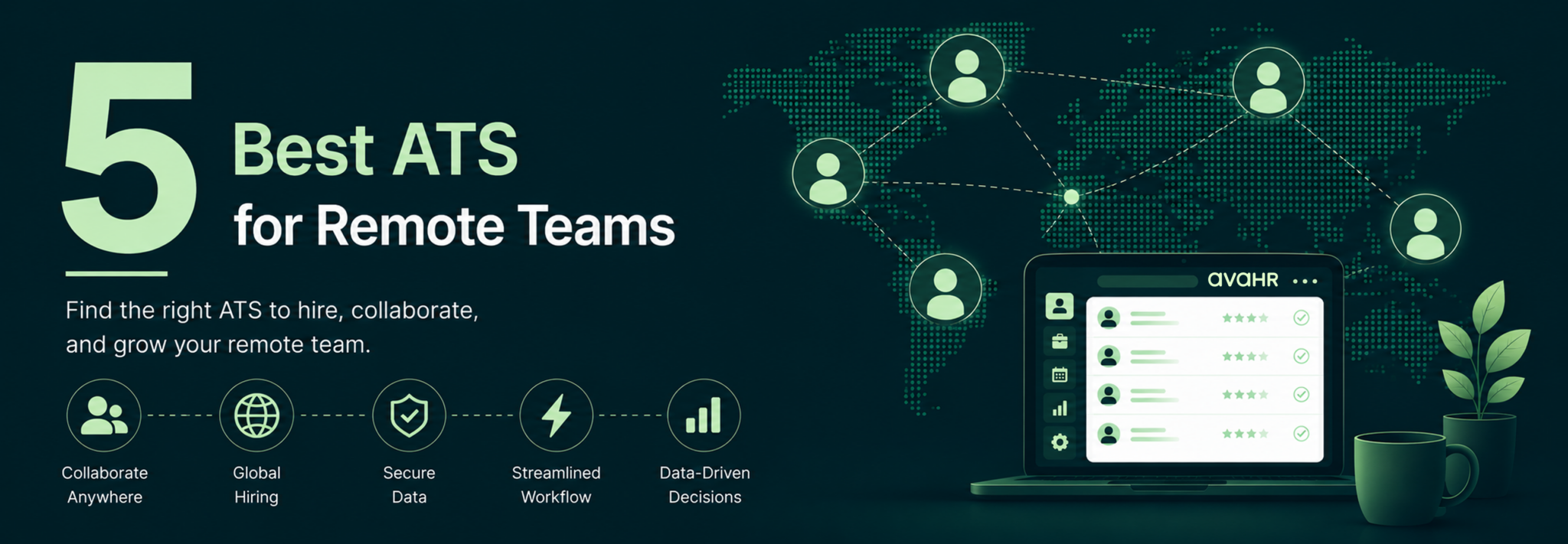 Best ATS for remote teams comparison featuring AvaHR recruiting software for remote hiring, candidate management, and distributed team collaboration