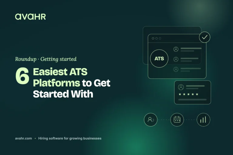 6 Easiest ATS Platforms to Get Started With in 2026