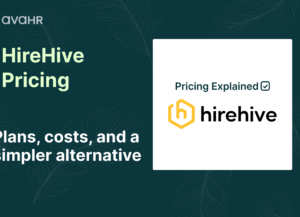 HireHive pricing guide showing HireHive ATS plans, costs, active job limits, and AvaHR alternative for growing businesses.