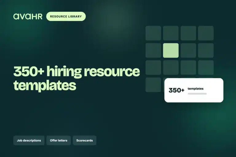 350+ Hiring Resource Templates
