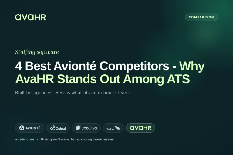 4 Best Avionté Competitors – Why AvaHR Stands Out Among ATS