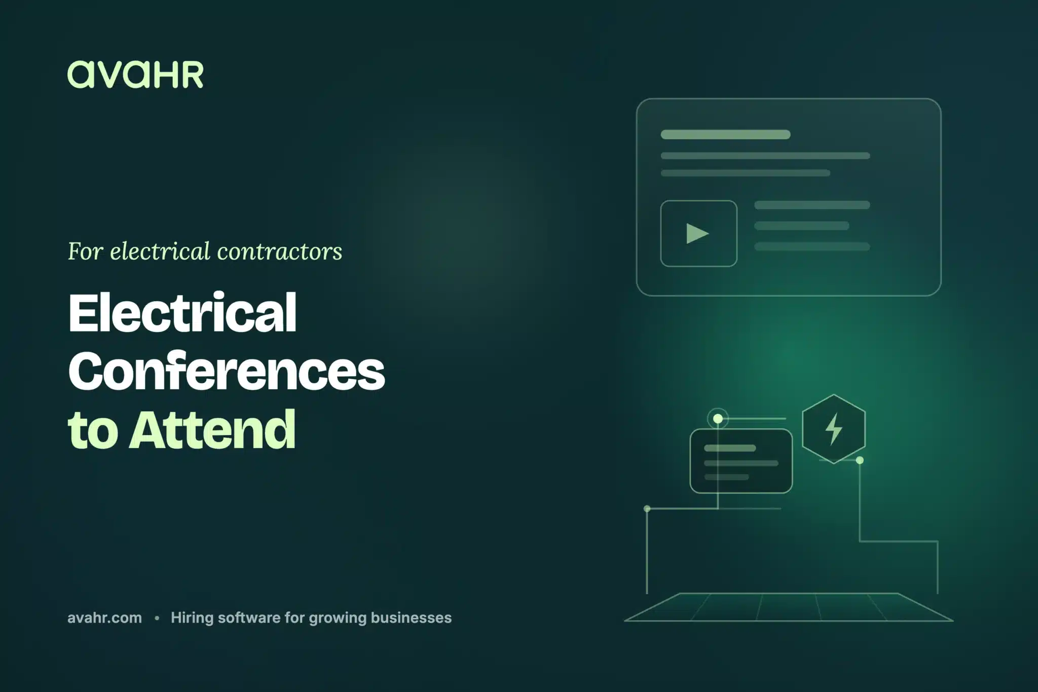 Electrical conferences and trade shows to attend in 2026 — dates, locations and details, from AvaHR.