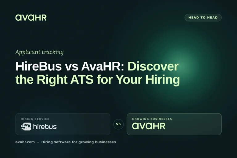 HireBus vs AvaHR: Discover the Right ATS for Your Hiring