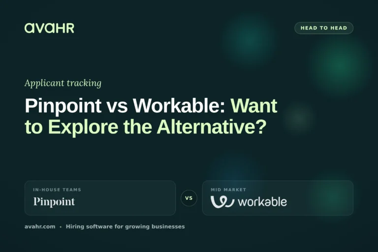 Pinpoint vs Workable: Want to Explore the Alternative?