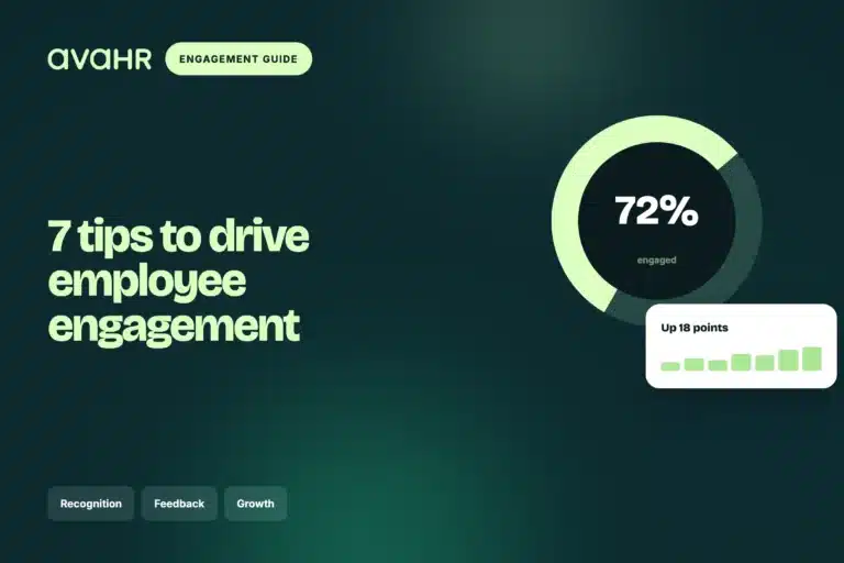 7 Tips To Drive Employee Engagement