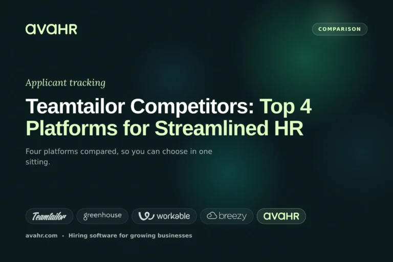 Teamtailor Competitors: Top 4 Platforms for Streamlined HR