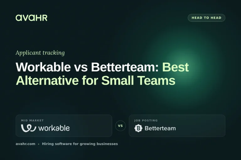 Workable vs Betterteam: Best Alternative for Small Teams