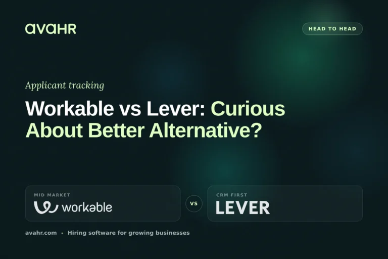 Workable vs Lever: Curious About Better Alternative?