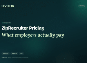 ZipRecruiter pricing: what employers actually pay, with Standard, Premium, and Pro plan labels on an AvaHR cover image